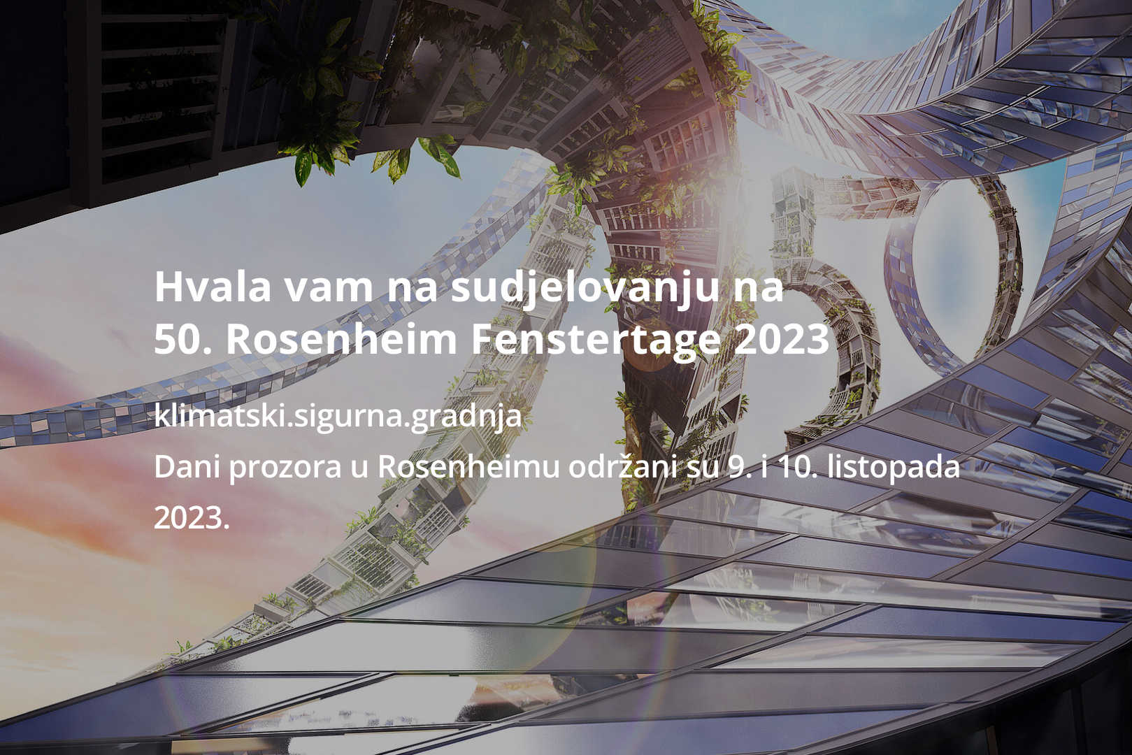 Hvala vam na sudjelovanju na 50. Rosenheim Fenstertage 2023