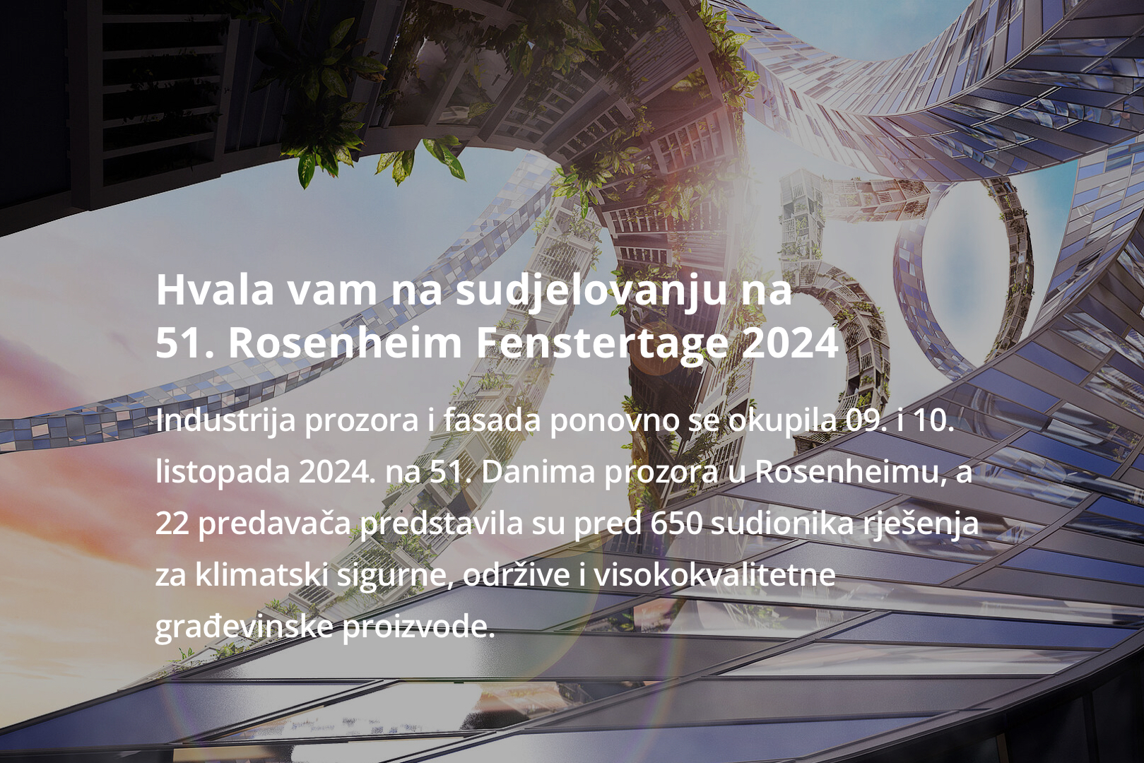 Hvala vam na sudjelovanju na 51. Rosenheim Fenstertage 2024